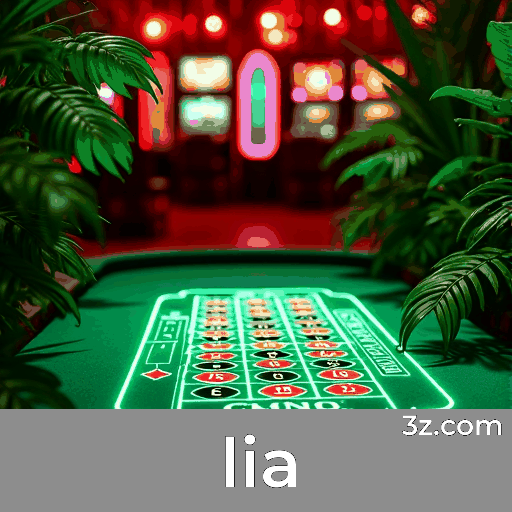 lia: Seu Cassino Online Confiável e Seguro